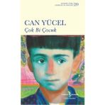 Çok Bi Çocuk Ciltli - Can Yücel