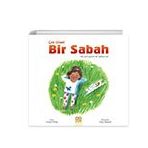 Çok Güzel Bir Sabah 1001 Çiçek Kitaplar