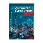 Çok Kriterli Karar Verme - İhsan Kaya, Arş. Gör. Ali Karaşan