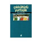 Çokkültürlü Yurttaşlık - Will Kymlicka