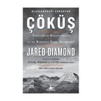 Çöküş-Toplumlar Başarısızlığı ya da Başarıyı Nasıl Seçerler? - Jared Diamond