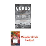 Çöküş: Toplumlar Başarısızlığı Ya Da Başarıyı Nasıl Seçerler? + Masallar Kitabı