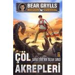 Çöl Akrepleri - Sahra Çölünde Yaşam Savaşları - Bear Grylls