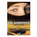 ÇÖL KAHRAMANI - DONYA AL-NAHI