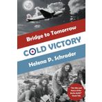 Cold Victory: A Novel of the Berlin Airlift: 3