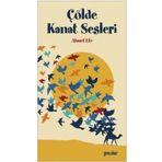 Çölde Kanat Sesleri - Ahmet Efe