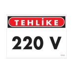 Colezium 220 V Teklike Uyarı Levhası 25X35 KOD:1114