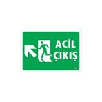 Colezium Acil Çıkış Uyarı Levhasi 25X35 Kod: 947