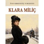Colezium Klara Miliç - Ivan Sergeyeviç Turgenyev - Favori Kitaplar - Hayır