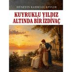 Colezium Kuyruklu Yıldız Altında Bir Izdivaç - Hüseyin Rahmi Gürpınar - Favori Kitaplar - Hayır