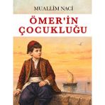 Colezium Ömer'in Çocukluğu - Muallim Naci - Favori Kitaplar - Hayır