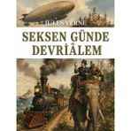 Colezium Seksen Günde Devrialem - Jules Verne - Favori Kitaplar - Hayır