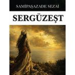 Colezium Sergüzeşt - Samipaşazade Sezai - Favori Kitaplar - Hayır