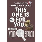 Collectible Word Search Puzzle Book: Word Searches with Easy To Read Print About Collectible, Collectible-themed Puzzle Game, Collectible Jigsaw ... Relief, Relaxation, Vacations And Free Times