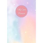 Colorful Sky Cover: Self-Care Planner for daily reflection, planning, and restoring your inner peace, to help you stay on top of your physical and mental well-being, 120 pages, Size 6” x 9”.