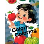 Colorir com Sabor: Frutinhas Divertidas!: Aprende os nomes, cores e formas das frutas com desenhos fofinhos