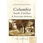 Columbia, South Carolina:: A Postcard History by David C. Sennema (2004-09-30)