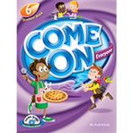 Come On, Everyone! with DVDROM + MP3 CD + Theater Reader; Student Book 6 - Amy Gradin Lisa Young