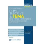 Come si scrive il tema. Concorso magistratura. Prove scritte 2021