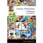Comics, Historietas y Dibujos en Filatelia 4.0: La visión más divertida del mundo (We Love Philately)