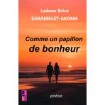 Comme un papillon de bonheur: Recueil de poèmes