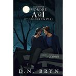 Comment Mordre un Ami et Gagner un Pari
