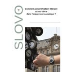 Comment penser l'histoire littéraire au xXIe siècle dans l'espace euro-asiatique ?: N°50
