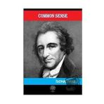 Common Sense Addressed To The Inhabitants Of America - Thomas Paine