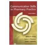 Communication Skills in Pharmacy Practice: A Practical Guide for Students and Practitioners 4th edition by Tindall, William N., Beardsley, Robert, Kimberlin, Carole (2002) Paperback