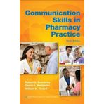 Communication Skills in Pharmacy Practice: A Practical Guide for Students and Practitioners by Robert S. Beardsley Carole L. Kimberlin William N. Tindall(2011-12-24)