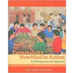 Community Nutrition in Action (text only) 5th (Fifth) edition by M. A. Boyle,D. H. Holben