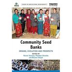 [Community Seed Banks: Origins, Evolution and Prospects (Issues in Agricultural Biodiversity)] [By: x] [May, 2015]