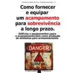 Como fornecer e equipar um acampamento para sobrevivência a longo prazo. Edifícios e equipamentos para o acampamento, bem como produção de alimentos ... de bolso do livro. Tamanho da fonte - 6.)