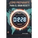 ¿Como Preparate Para El Gran. Reset?