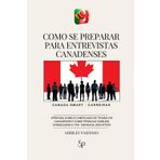 Como Se Preparar Para Entrevistas Canasenses
