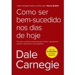 Como ser bem-sucedido nos dias de hoje (Em Portugues do Brasil)