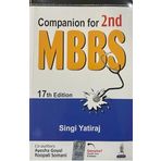 COMPANION FOR 2ND MBBS,17th Edition 2024,SINGI YATIRAJ