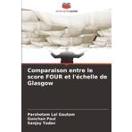Comparaison entre le score FOUR et l'échelle de Glasgow