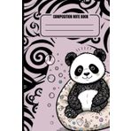 Composition Note Book: Featured A cute Panda Sitting in a Bean Bag Chair Illustration | Panda - Theme note book | College Ruled - 120 Pages | For Kids. Teen Girls, Boys & Adults