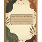 Composition Notebook for Students College Ruled School Notes Vintage Style: The Scholar’s Journal a Vintage Ruled Notebook for Students