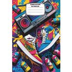 Composition Notebook: Wide Ruled, 6x9”, 120 Pages – Urban Street Art Cover with Sneakers, Graffiti, Boombox & Spray Paint – Perfect for Teens, Hip-Hop Fans, or Creative Note-Taking