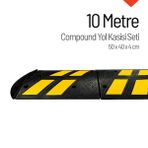 Compound Yol Kasisi, Hız Kesici Set 10 Metre