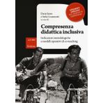 Compresenza didattica inclusiva. Indicazioni metodologiche e modelli operativi di co-teaching (Le guide Erickson)