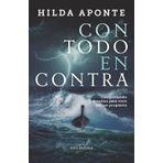 Con todo en contra: Conquistando desafíos para vivir por un propósito (Noubooks)