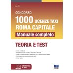 Concorso 1000 taxisti Roma capitale. Prova scritta. Manuale. Con simulatore di quiz (Concorsi&Esami)
