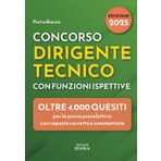 Concorso Dirigente Tecnico con funzioni ispettive nella scuola pubblica: Oltre 4.000 quesiti per superare brillantemente la prova preselettiva a quiz. Risposte corrette e commentate.