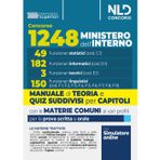Concorso per 1.248 posti Ministero dell'Interno. Manuale con teoria e test di verifica per i profili 49 Funzionari statistici.182 Funzionari ... tecnici. 150 Funzionari linguistici
