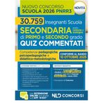 Concorso scuola PNRR3. Quiz commentati con svolgimento prove ufficiali concorso Scuola secondaria. Con espansione online