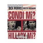 CONDI MI? HILLARY MI? AMERİKA'NIN BIR SONRAKI BAŞKANI KIM OLACAK? - KOLEKTIF