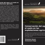 Conservación del agua y el suelo en las explotaciones agrícolas: Limitaciones en la adopción de estructuras de control del riesgo de erosión del agua ... estudio de caso del condado de Vihiga, Kenia
